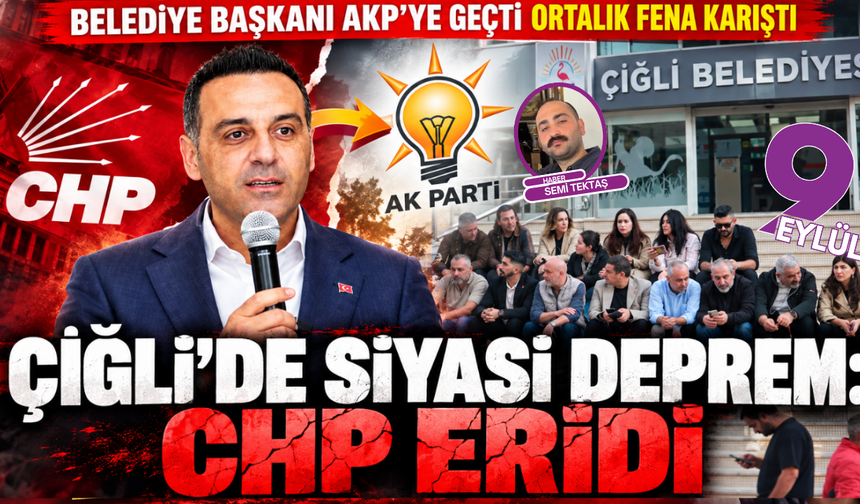 Çiğli'de siyasi deprem: CHP eridi