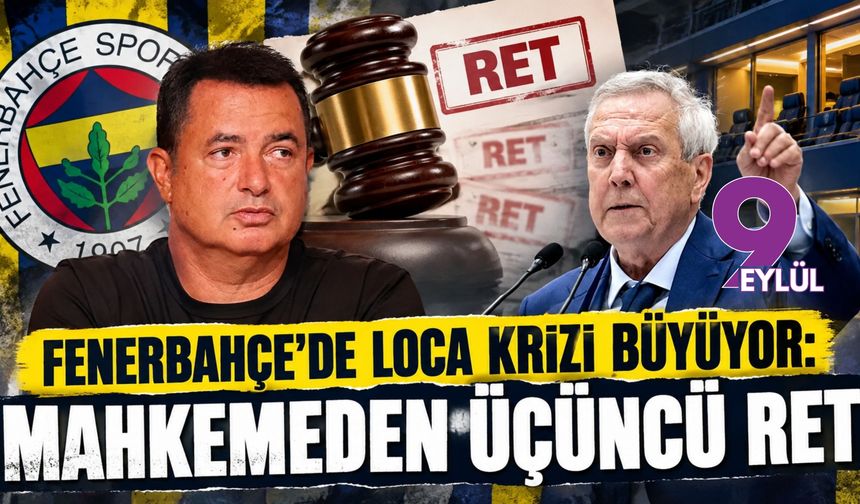 Fenerbahçe’de loca krizi büyüyor: Mahkemeden üçüncü ret