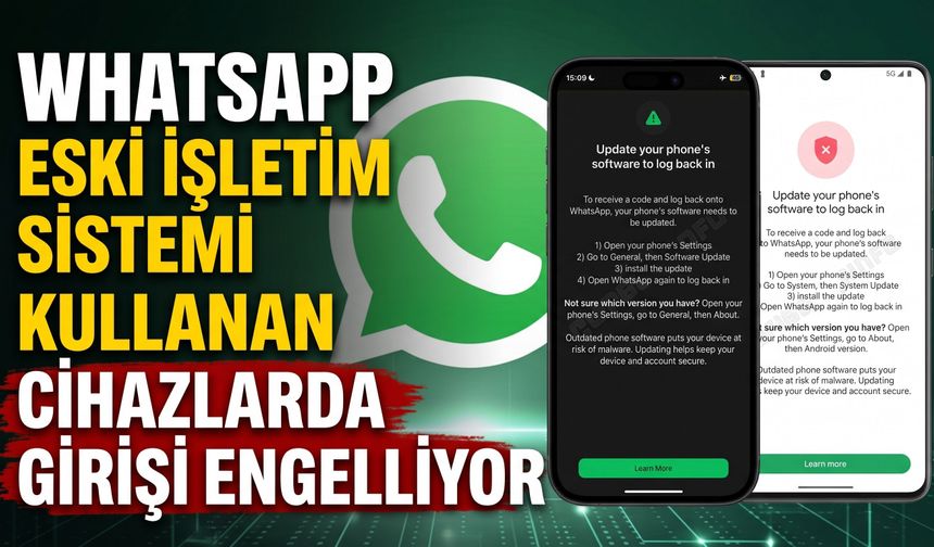 WhatsApp Eski İşletim Sistemi Kullanan Cihazlarda Girişi Engelliyor