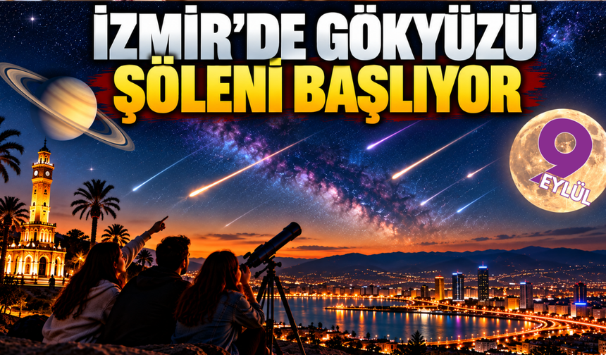 Ekim’de gözünüz gökyüzünde olsun: İzmir’den izlenebilecek gökyüzü şöleni