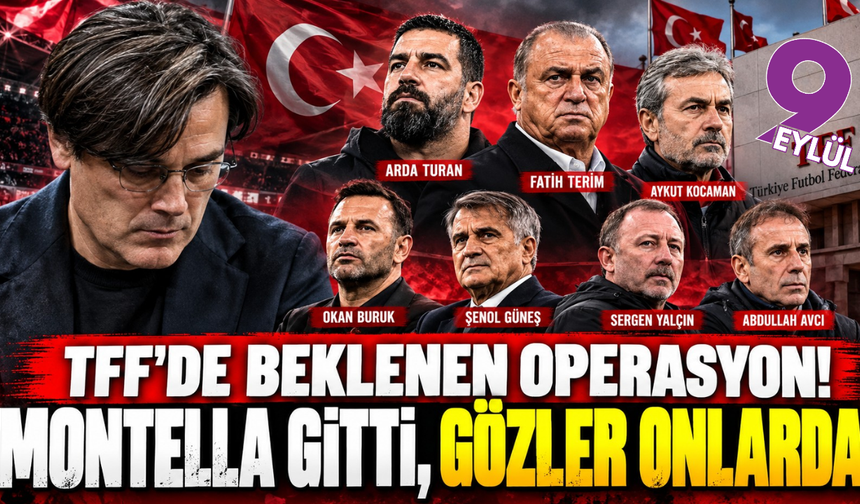 Montella gitti, gözler onlarda! Favori Arda Turan, sürpriz adaylar gündemde