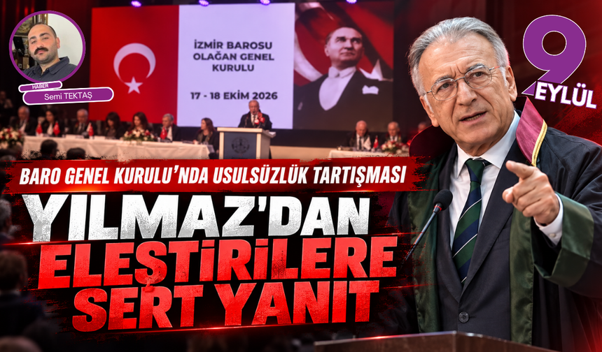 Baro Genel Kurulu’nda usulsüzlük tartışması: Yılmaz’dan eleştirilere sert yanıt