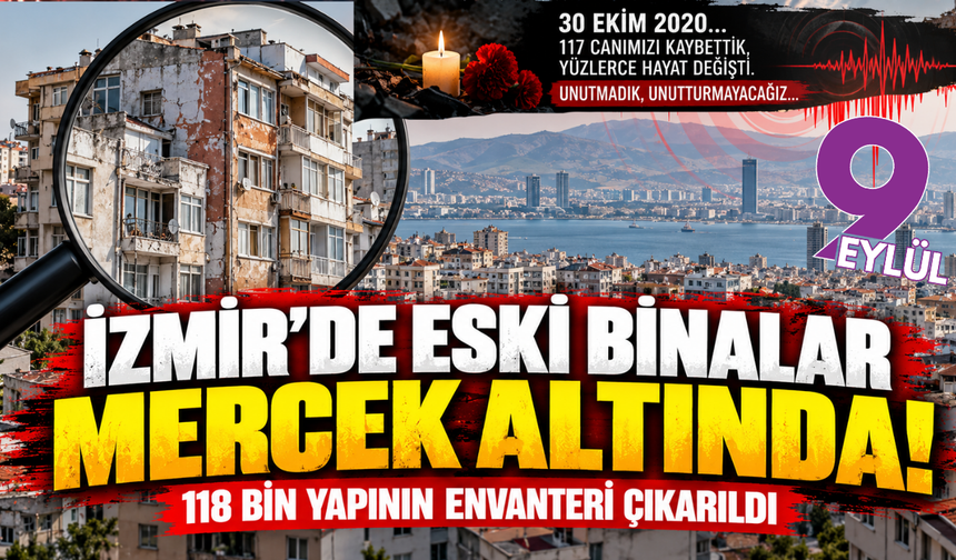 İzmir'de eski binalar mercek altında!