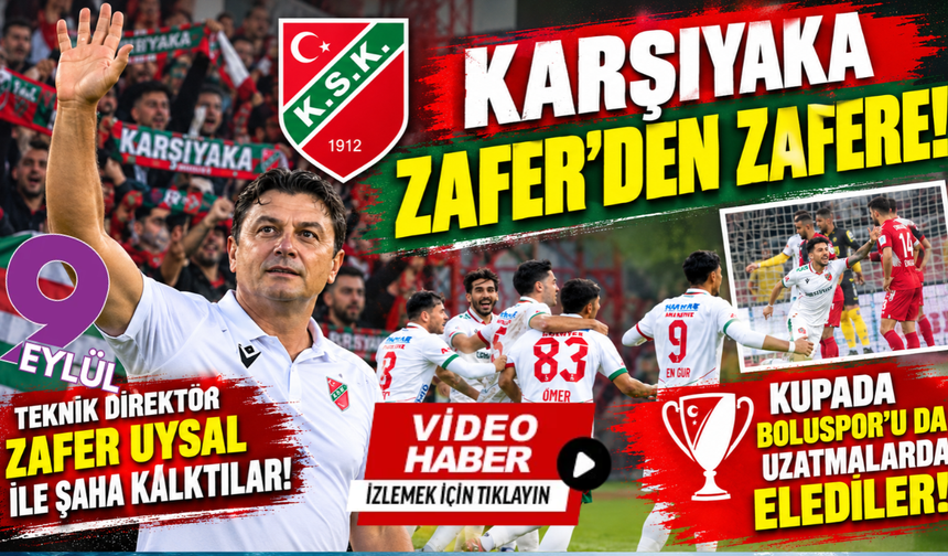 Karşıyaka'da Zafer'den zafere! Son kurban kupada Boluspor...