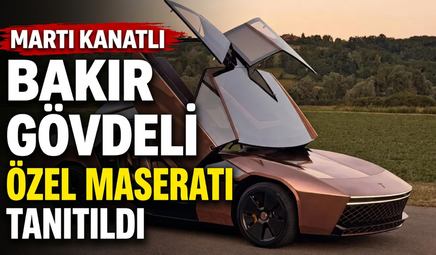 Martı Kanatlı Bakır Gövdeli Özel Maserati Tanıtıldı