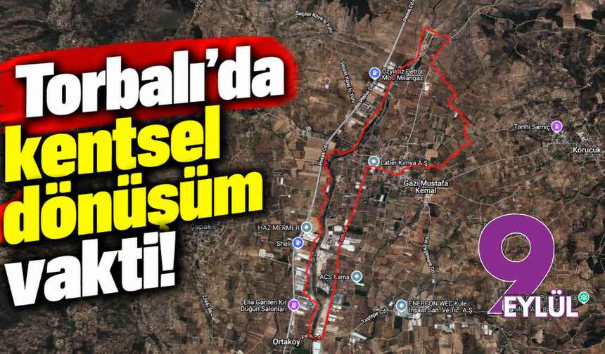 Torbalı'da kentsel dönüşüm vakti
