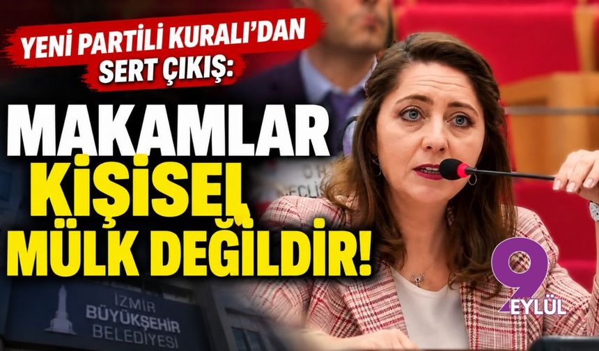 YENİ Partili Kuralı'dan sert çıkış: Makamlar kişisel mülk değildir!