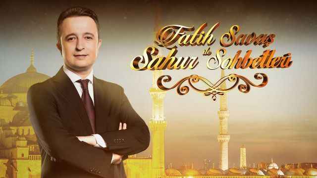 Fox TV- Fatih Savaş İle Sahur Sohbetleri