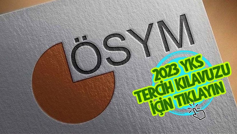 2023 ÜNİVERSİTE TERCİH KILAVUZU YAYIMLANDI