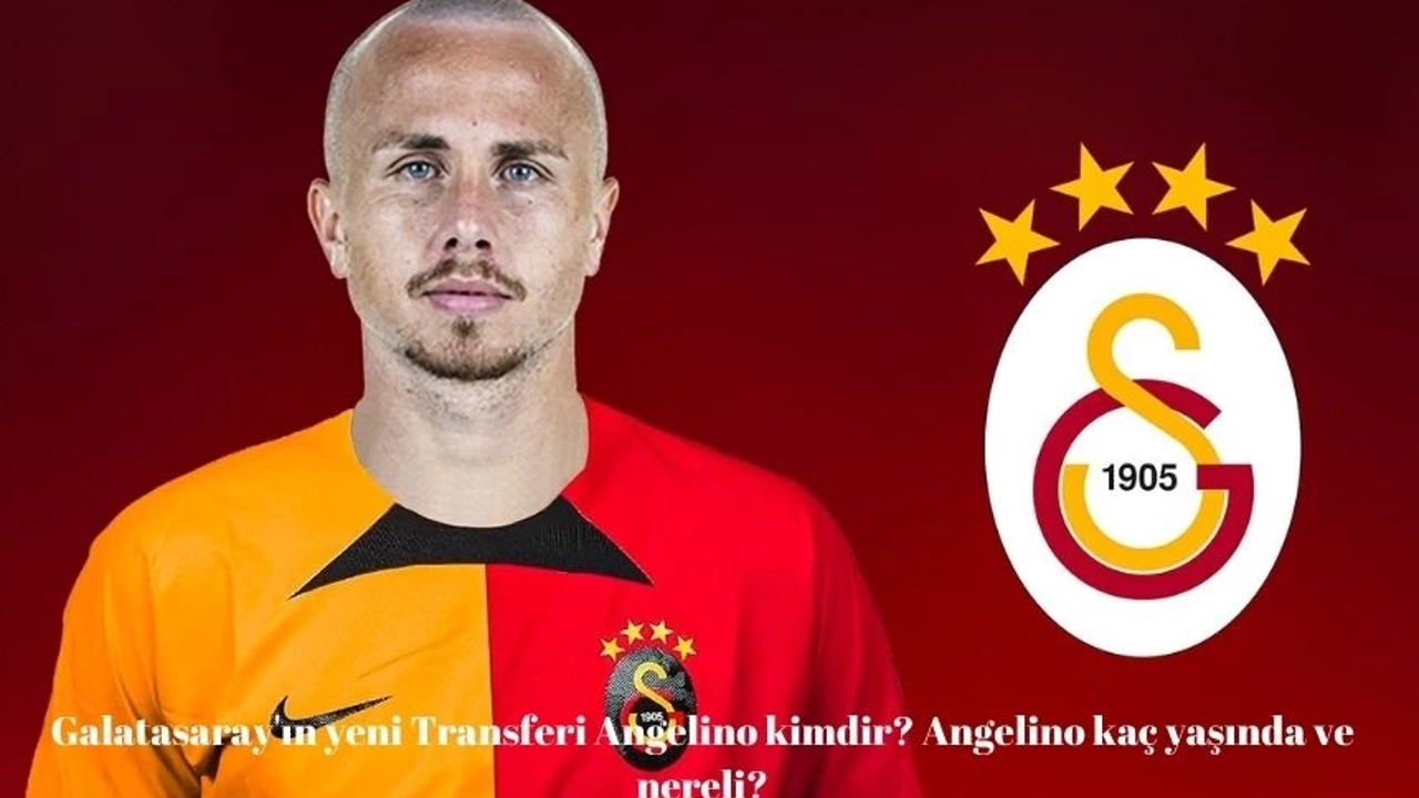 Galatasaray'ın yeni transferi Angelino kimdir?