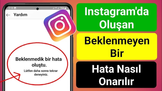 Instagram beklenmeyen bir hata oluştu ne demek?