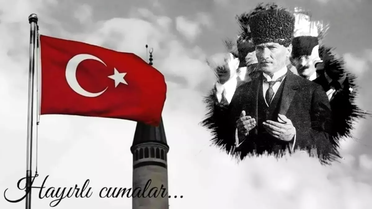 Türk Bayraklı, Atatürk resimli Cuma Mesajları