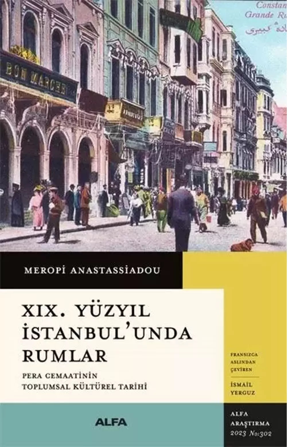 19. Yüzyıl İstanbul'unda Rumlar