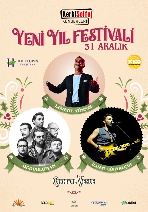 31 Aralık 2023 Levent Yüksel - Dedublüman - İlhan Güryalçın Yılbaşı Özel Carnival Venue/ Hiltown 