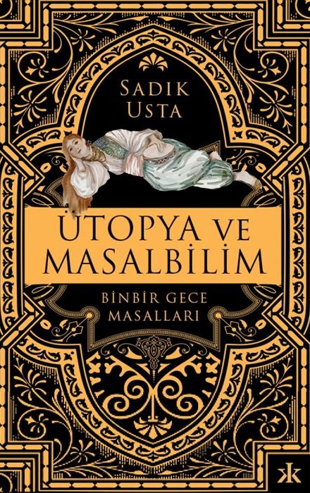 Utopya Ve Masalbilim