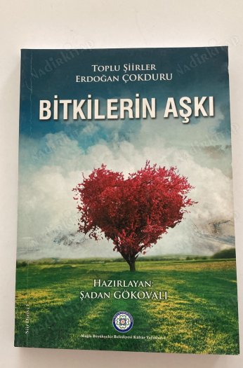 Bi̇tki̇leri̇n Aşki