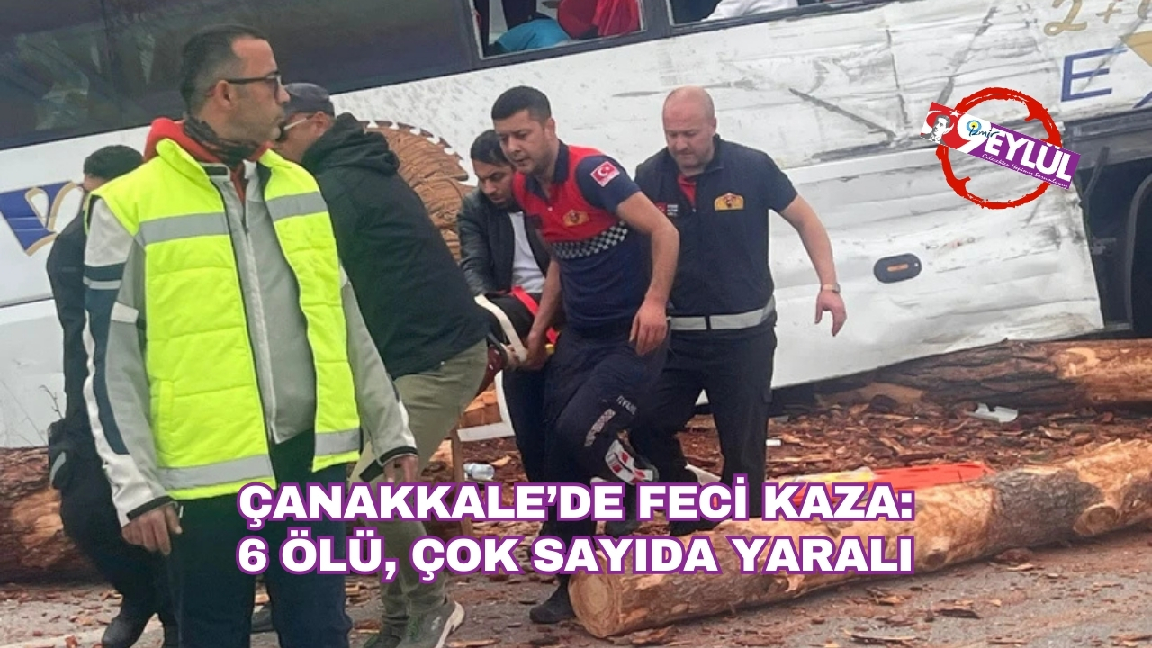 Çanakkale’de Feci Kaza: 6 Ölü, Çok Sayıda Yaralı