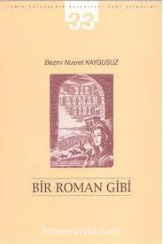 Bir Roman Gibi-1