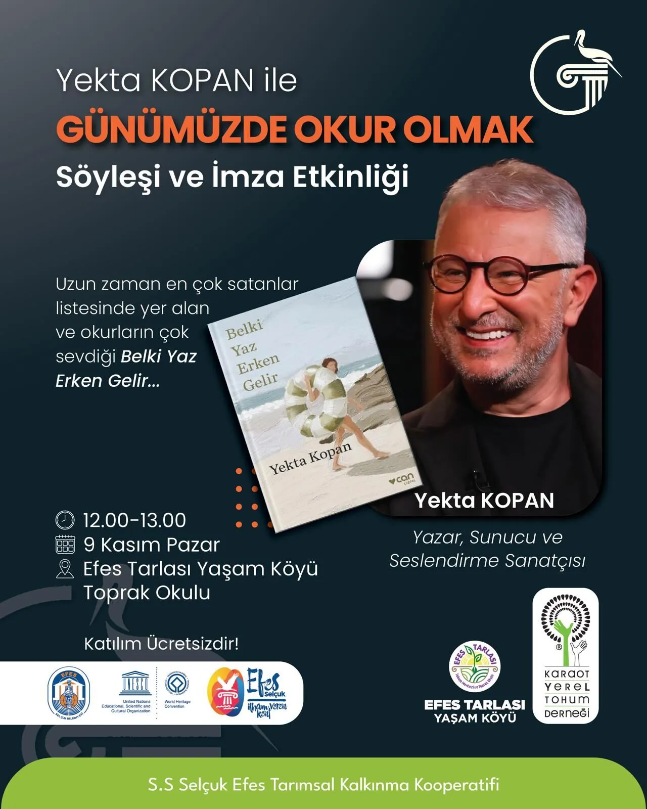 Gunumuzde Okur Olmak Soylesisi Ve Imza Etkinligi