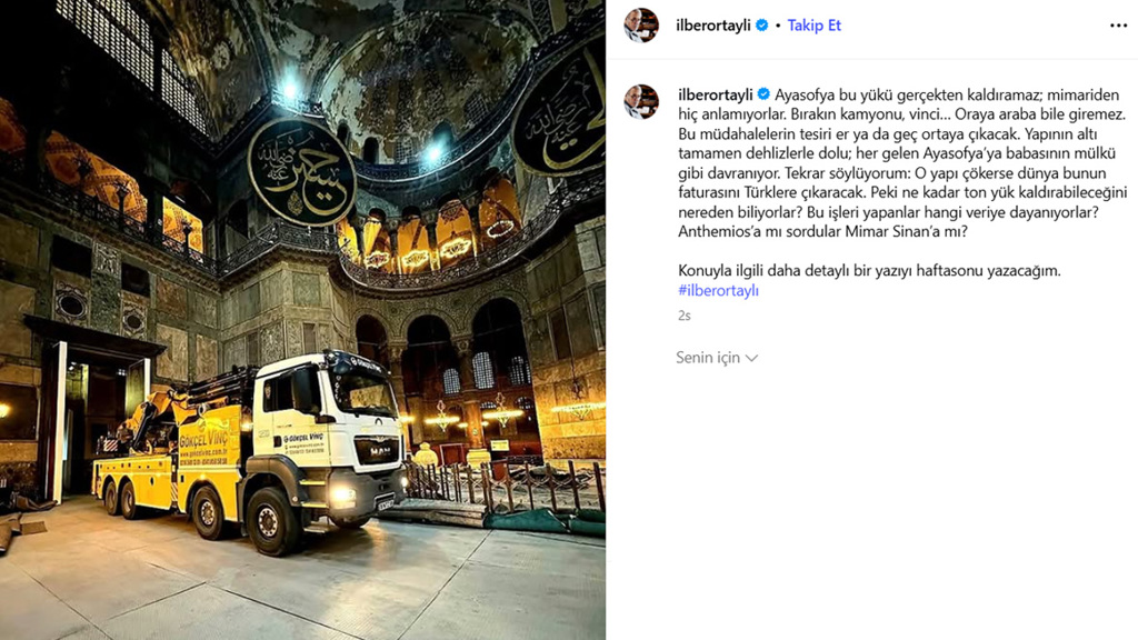 Ilber Ortayli Dan Ayasofya Tepkisi Ayasofya Bu Yuku Gercekten Kaldiramaz Mimariden Hic Anlamiyorlar