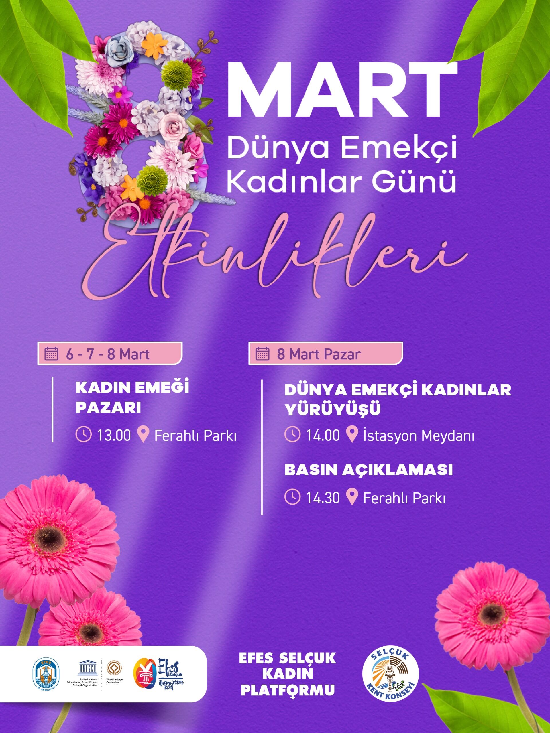 8 Mart Dünya Emekçi Kadınlar Günü Efes Selçuk