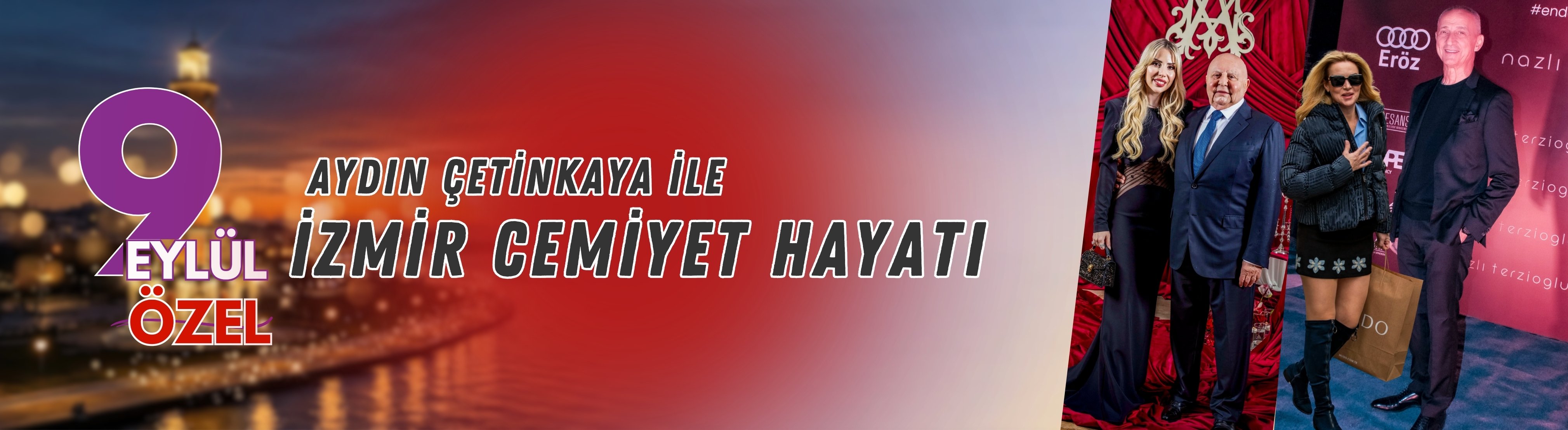 Aydın Çetinkaya ile İzmir Cemiyet Hayatı