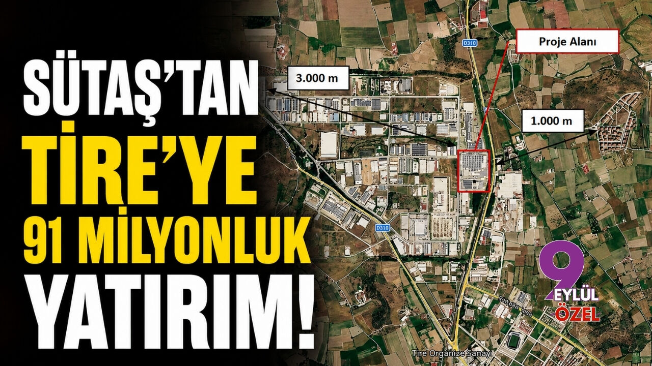 Sütaş’tan Tire’ye 91 milyonluk yatırım!