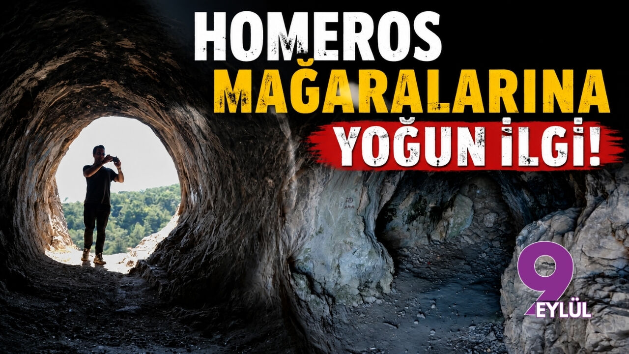 Homeros Mağaralarına yoğun ilgi!