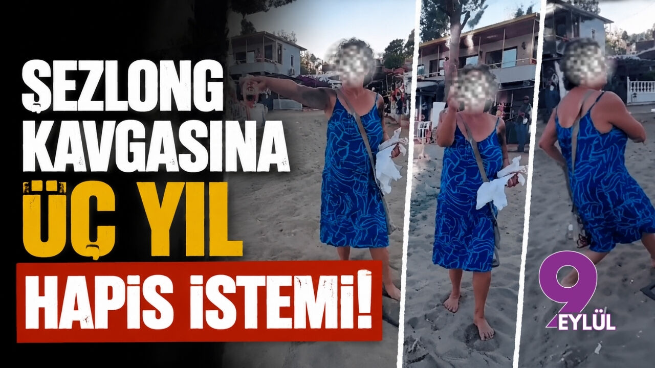 Şezlong kavgasına üç yıl hapis istemi!
