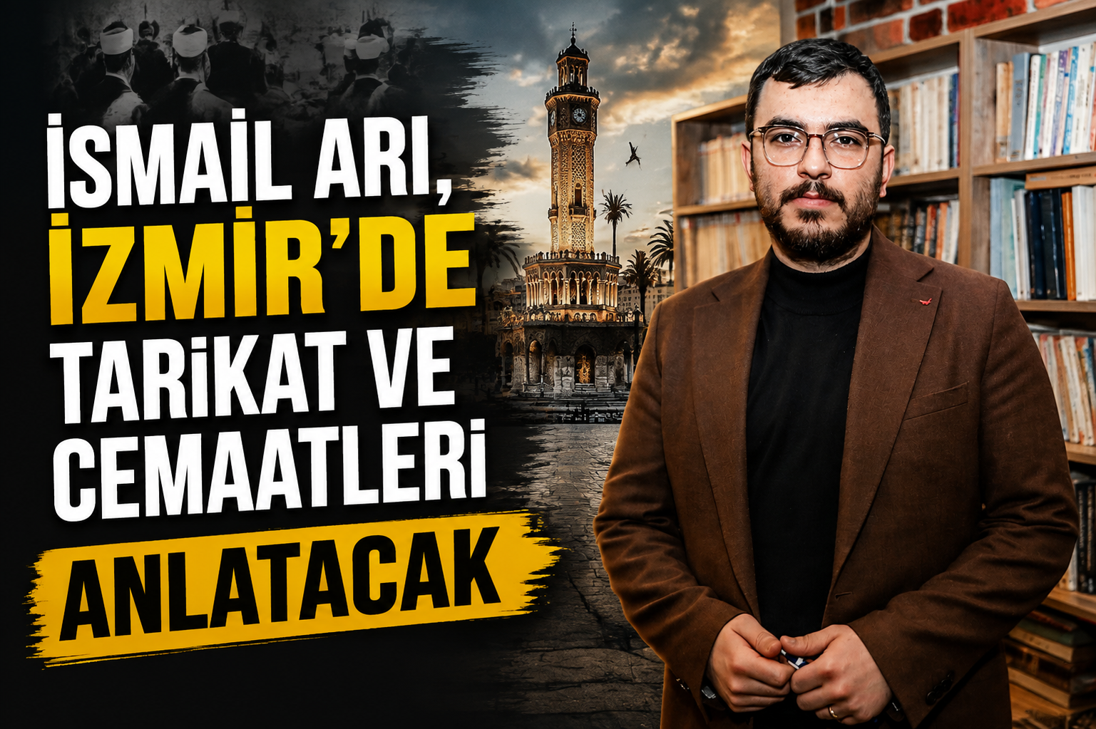 İsmail Arı, İzmir’de tarikat ve cemaatleri anlatacak