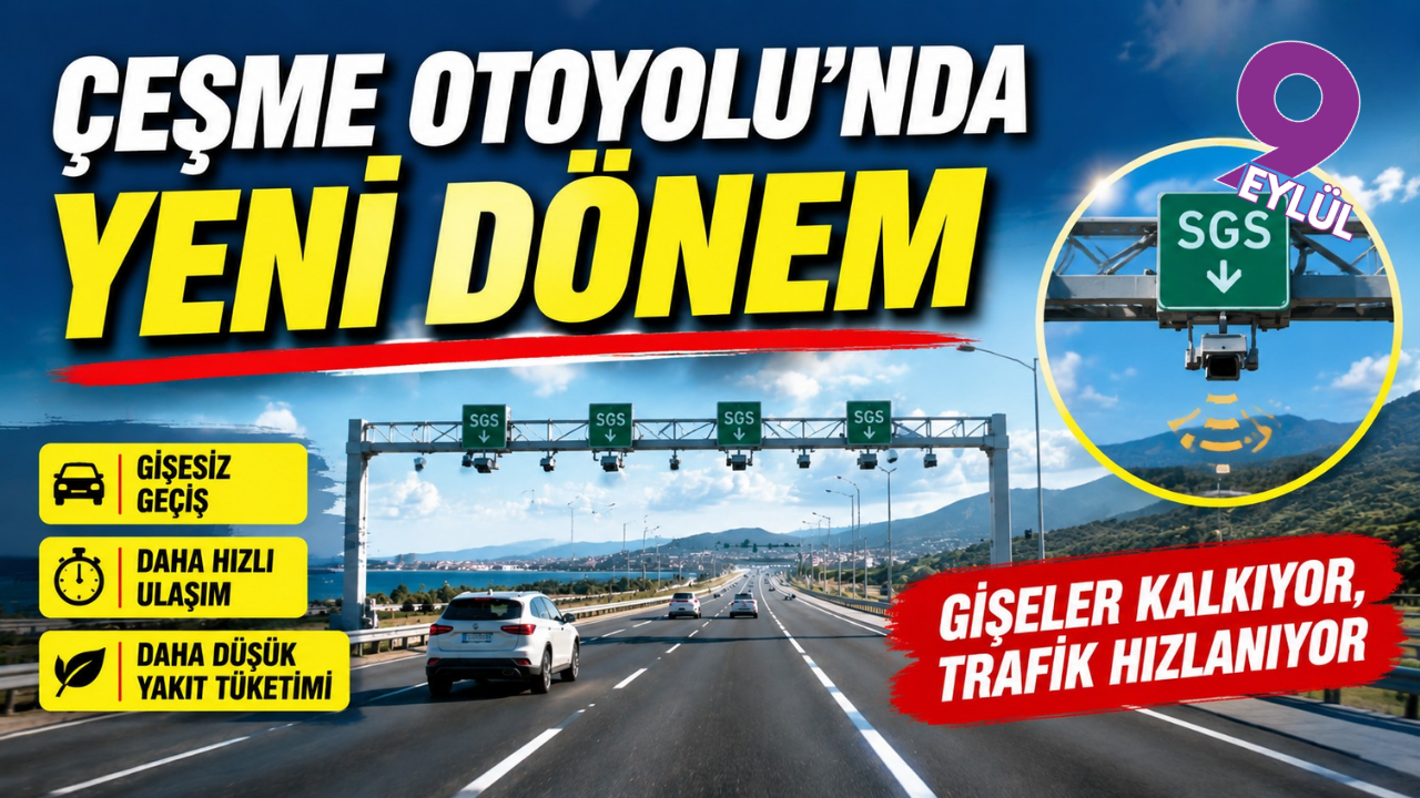 Çeşme Otoyolu'nda yeni dönem