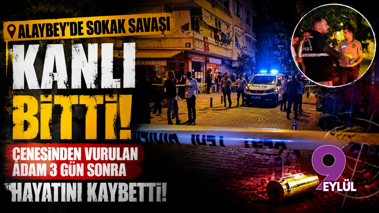 Alaybey'de sokak savaşı kanlı bitti: Çenesinden vurulan adam 3 gün sonra hayatını kaybetti!