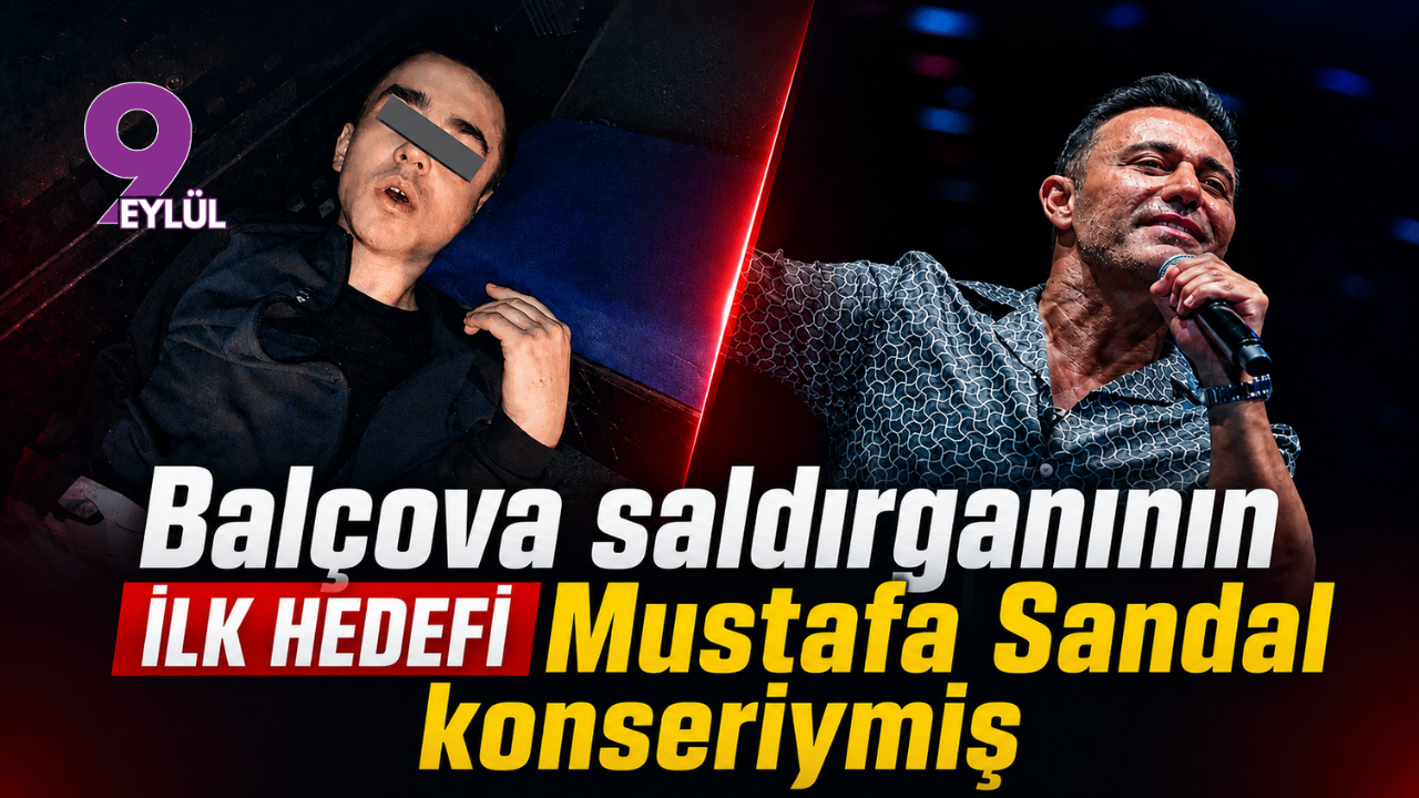 Balçova saldırganının ilk hedefi Mustafa Sandal konseriymiş
