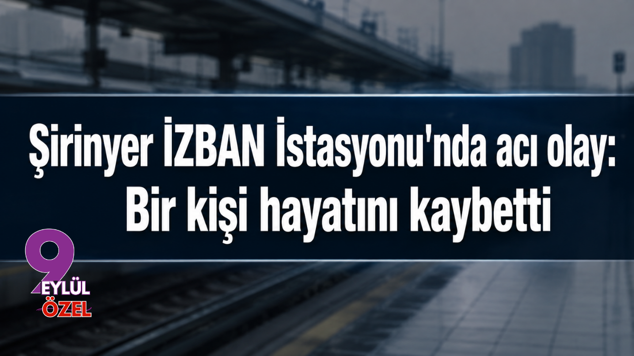 Şirinyer İZBAN İstasyonu'nda İntihar: Seferler Durduruldu, Ekipler Bölgede!