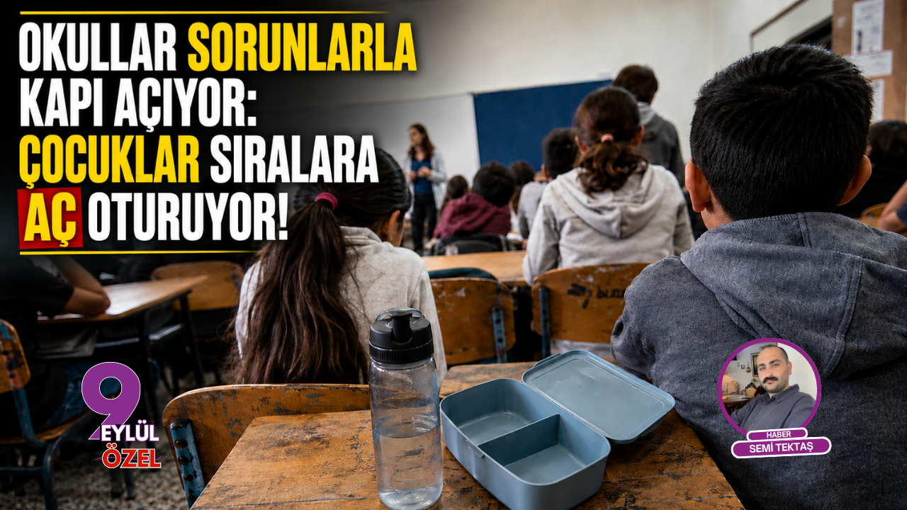 Okullar sorunlarla kapı açıyor: Çocuklar sıralara aç oturuyor!