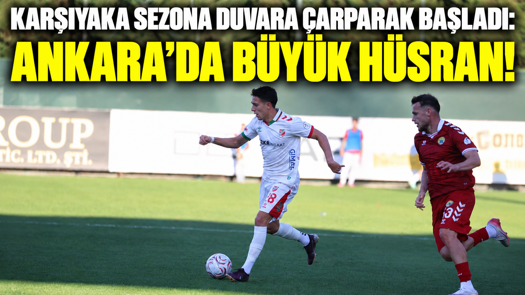 Karşıyaka sezona duvara çarparak başladı: Ankara'da büyük hüsran!