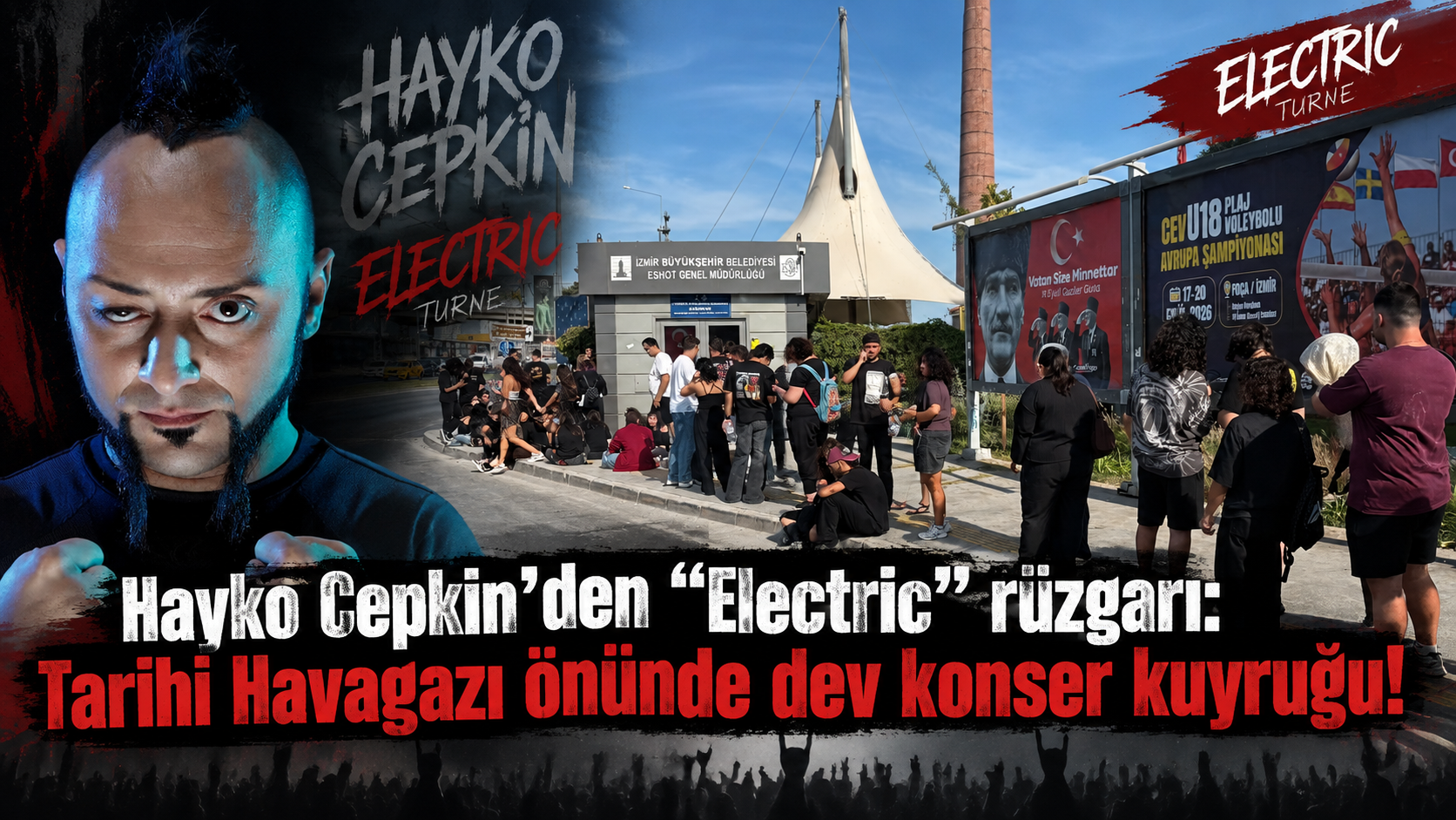Hayko Cepkin'den "Electric" rüzgarı: Tarihi Havagazı önünde dev konser kuyruğu!