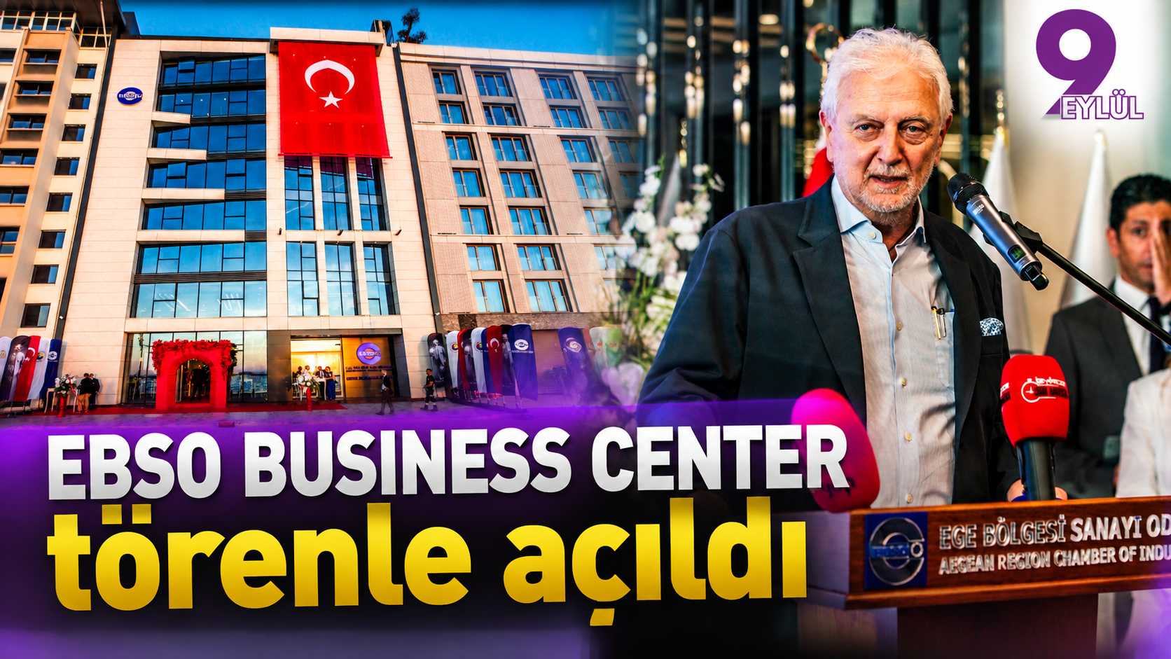 EBSO Business Center törenle açıldı