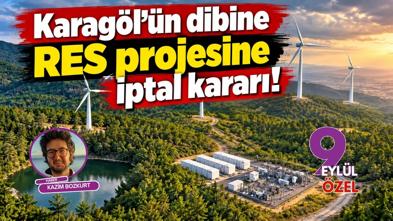 Karagöl'ün dibine RES projesine iptal kararı!
