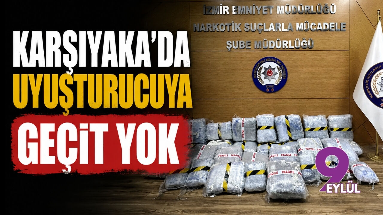 Karşıyaka'da uyuşturucuya geçit yok