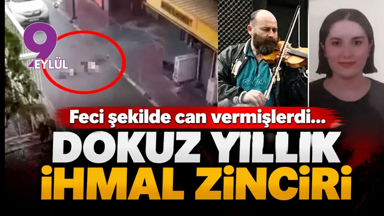 Feci şekilde can vermişlerdi...  Dokuz yıllık ihmal zinciri!