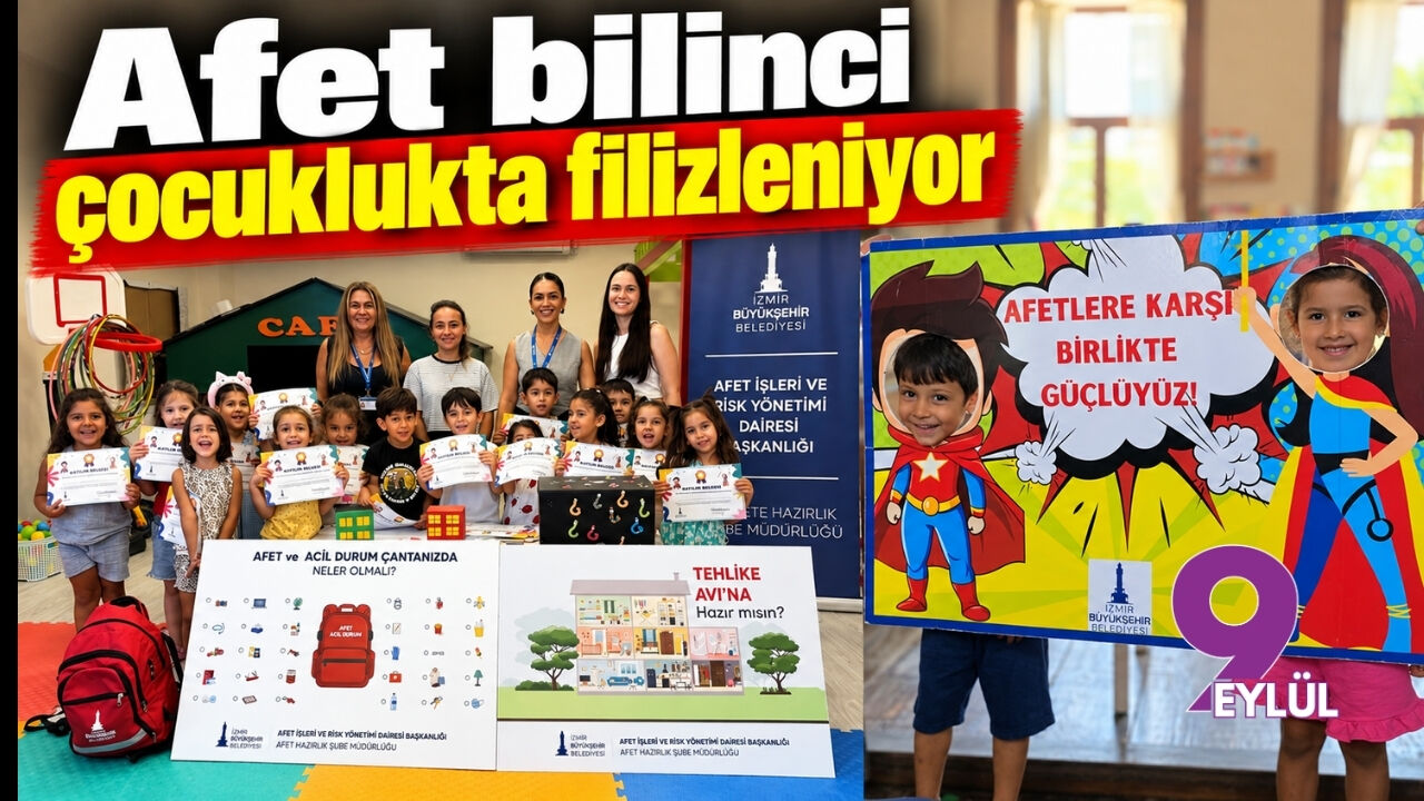 Dirençli kent İzmir'de afet bilinci çocuklukta filizleniyor