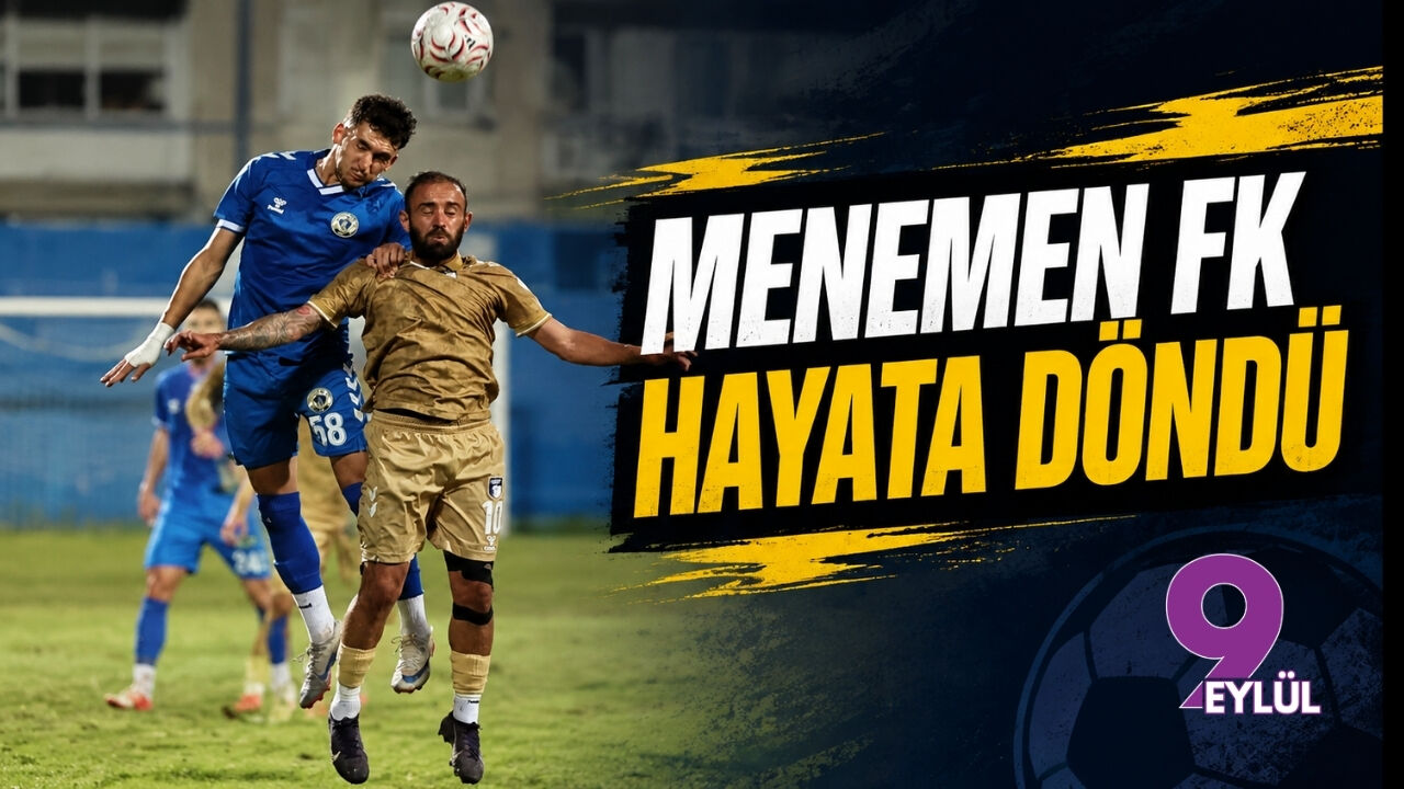 Menemen FK hayata döndü