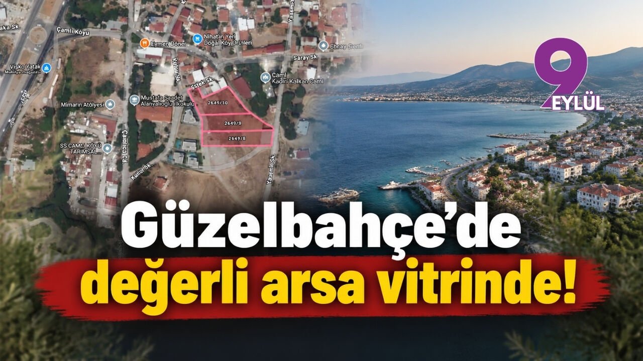 Güzelbahçe'de değerli arsa vitrinde!