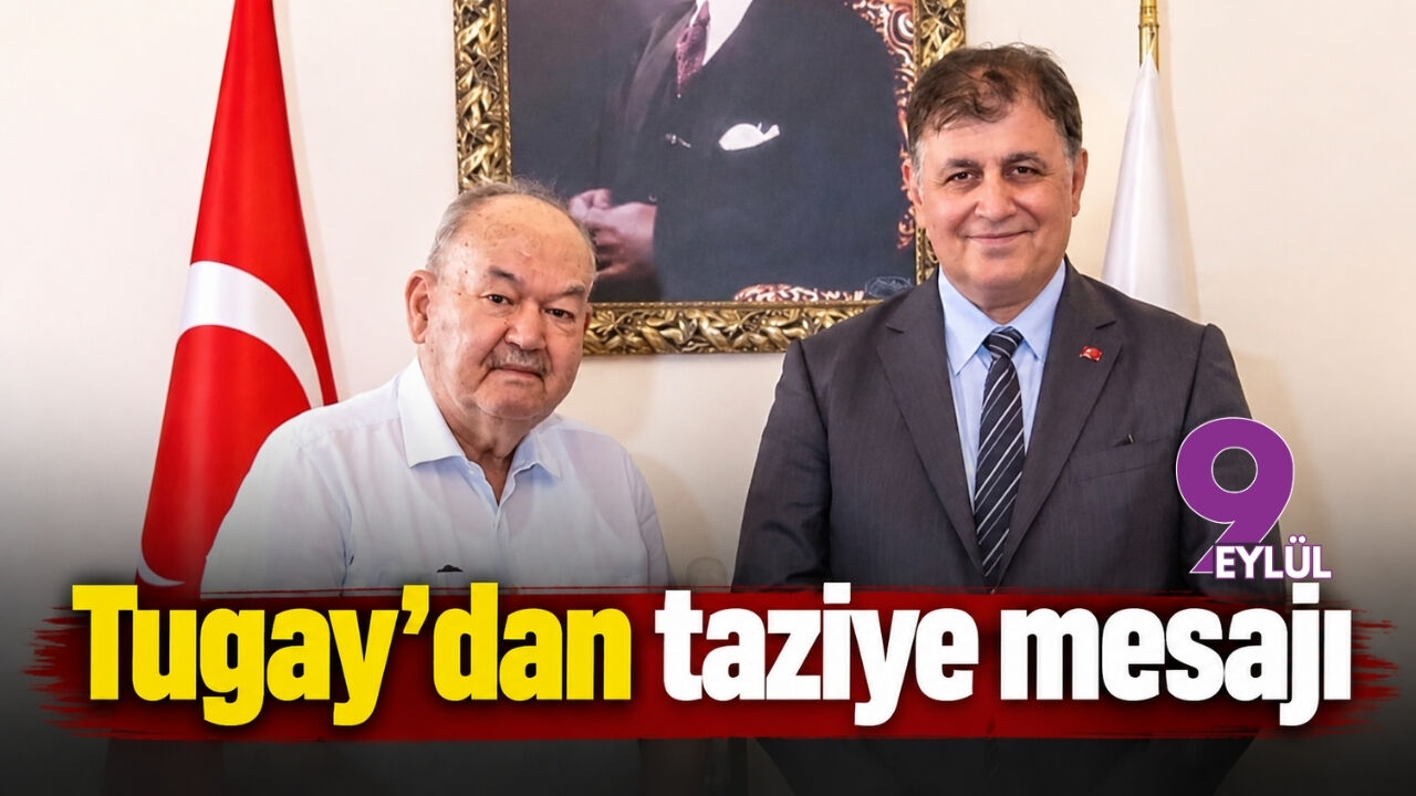 Tugay'dan taziye mesajı