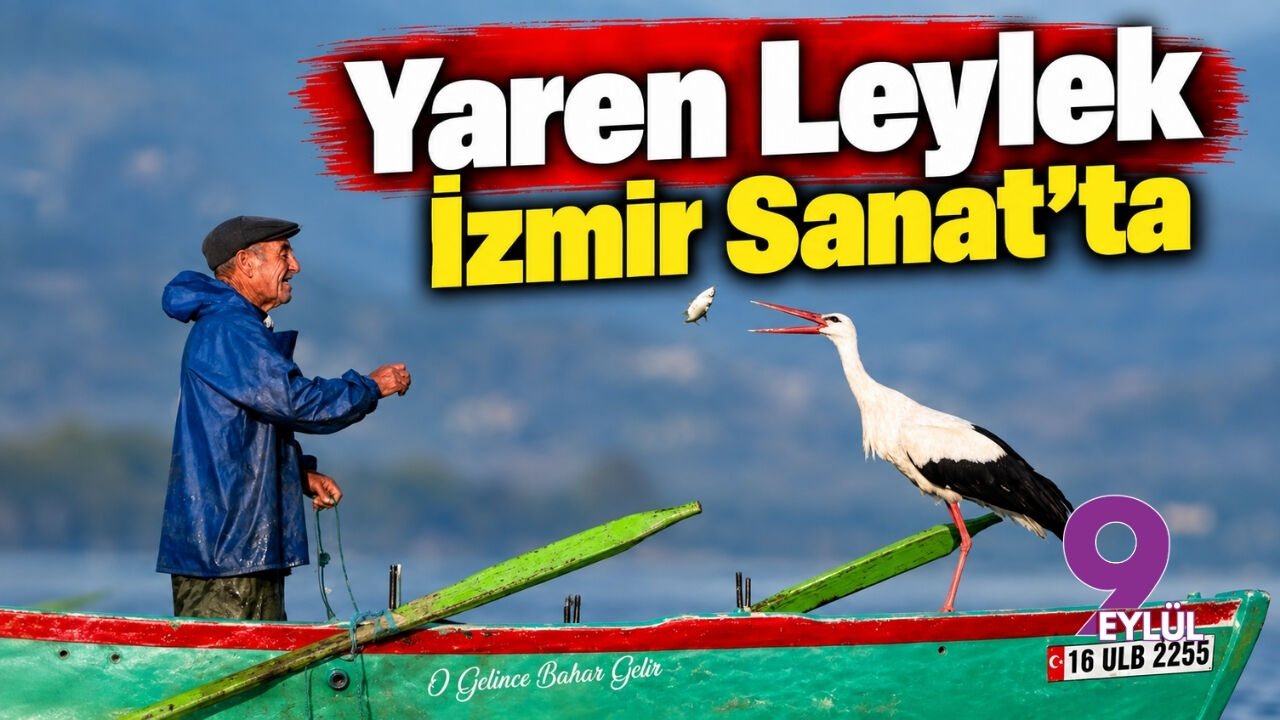 Yaren Leylek İzmir Sanat'ta