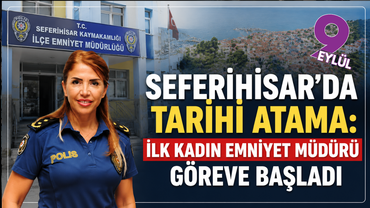 Seferihisar’da ilk kadın emniyet müdürü dönemi başladı