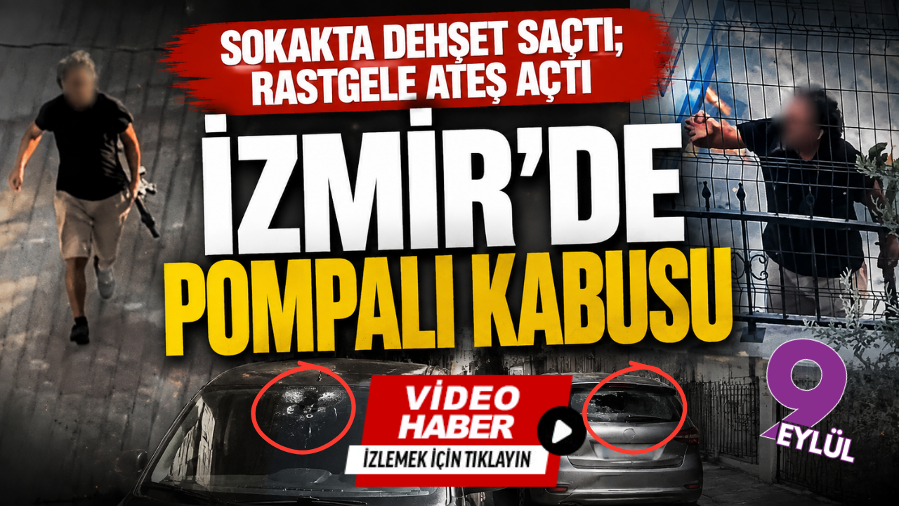 Buca’da pompalı tüfek dehşeti: Sokak ortasında rastgele ateş açtı