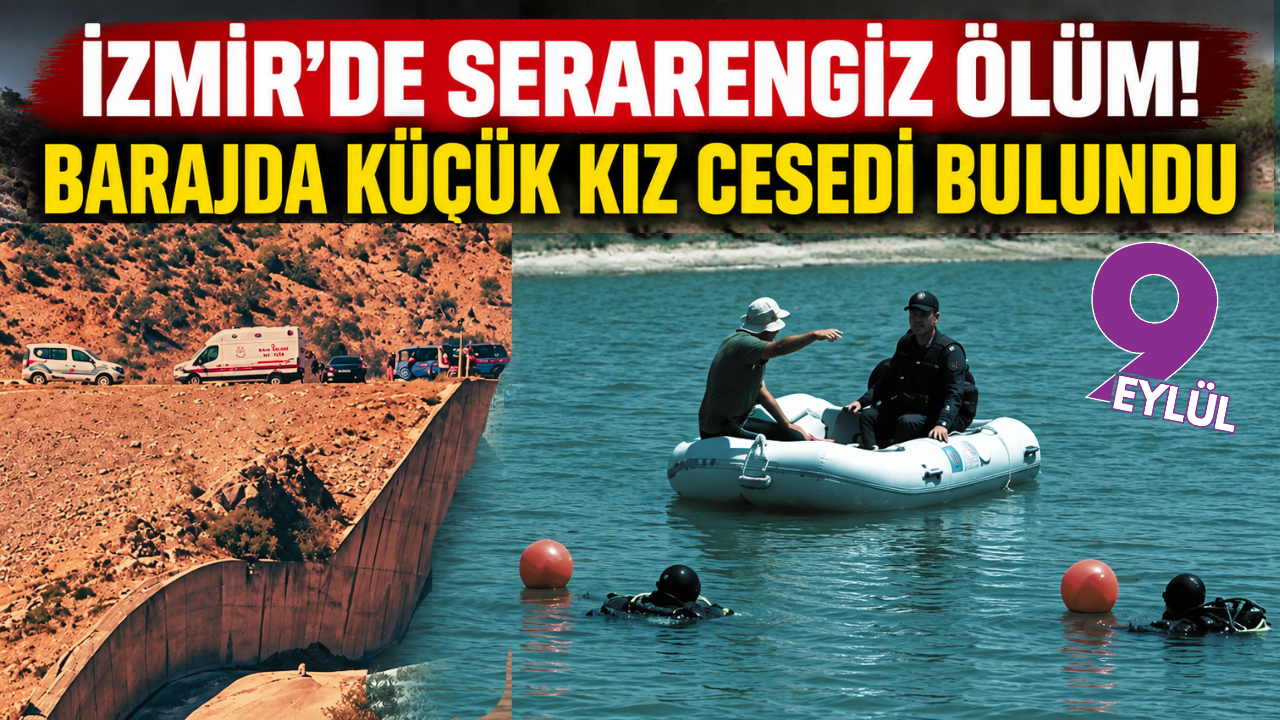 Bergama’da esrarengiz ölüm! Kestel Barajı’nda genç kızın cansız bedeni bulundu