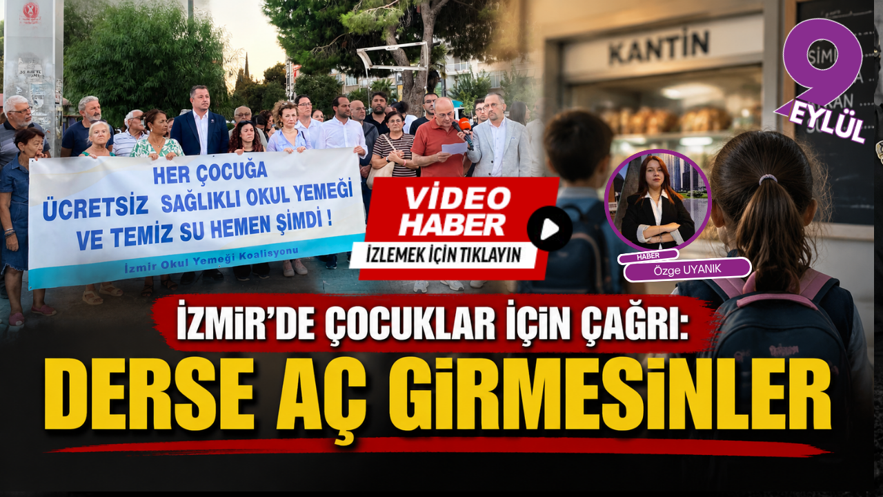 İzmir’de çocuklar için çağrı: Derse aç girmesinler